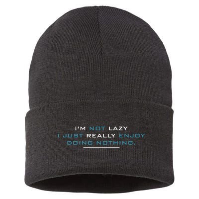 I’M Not Lazy I Just Really Enjoy Doing Nothing Sustainable Knit Beanie