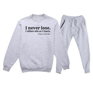 I Never Lose Nelson Mandela Premium Crewneck Sweatsuit Set