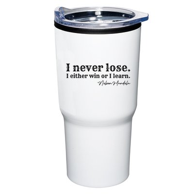 I Never Lose Nelson Mandela Tumbler