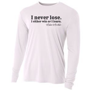 I Never Lose Nelson Mandela Cooling Performance Long Sleeve Crew