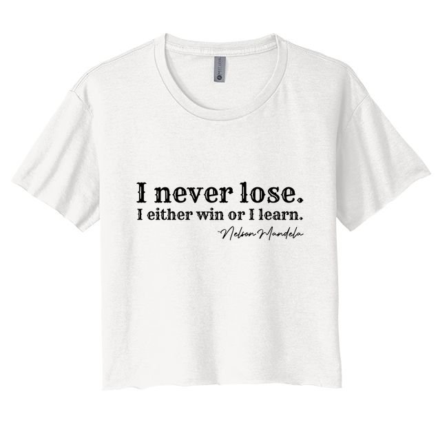 I Never Lose Nelson Mandela Crop Top