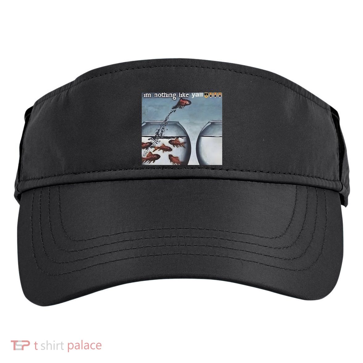 IM Nothing Like YAll Adult Drive Performance Visor