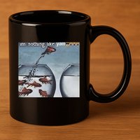 IM Nothing Like YAll 11oz C Handle Ceramic Mug