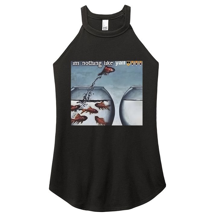 IM Nothing Like YAll Women's Perfect Tri Rocker Tank