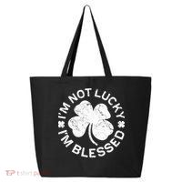 I'm Not Lucki I'm Blesssed Merch St.Patrick's Day 25L Jumbo Tote