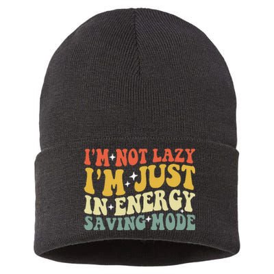 Im Not Lazy Im Just In Energy Saving Mode Groovy Sustainable Knit Beanie