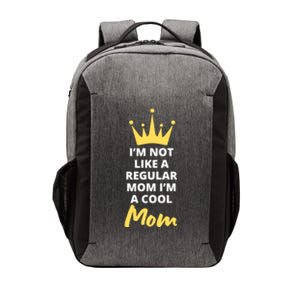 IM Not Like A Regular Mom IM A Coolmom Funny Mothers Day Vector Backpack