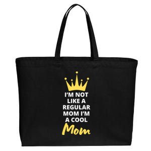 IM Not Like A Regular Mom IM A Coolmom Funny Mothers Day Cotton Canvas Jumbo Tote