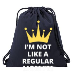 IM Not Like A Regular Mom IM A Coolmom Funny Mothers Day Drawstring Bag