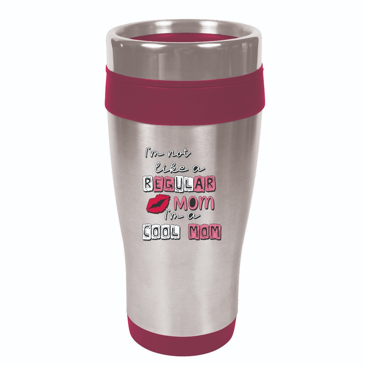IM Not Like A Regular Mom IM A Coolmom Funny Mothers Day 16oz Travel Tumbler