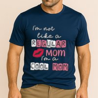 IM Not Like A Regular Mom IM A Coolmom Funny Mothers Day Cooling Performance Crew T-Shirt