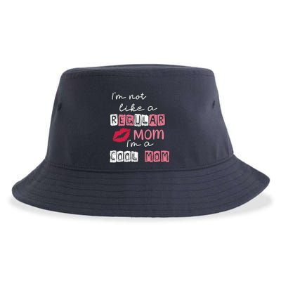 IM Not Like A Regular Mom IM A Coolmom Funny Mothers Day Sustainable Bucket Hat