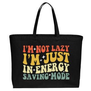 Im Not Lazy Im Just In Energy Saving Mode Cotton Canvas Jumbo Tote