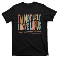 Im Not Lazy I Have Lupus Support T-Shirt