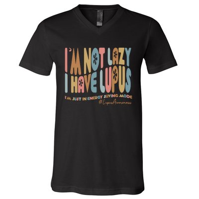 Im Not Lazy I Have Lupus Support V-Neck T-Shirt