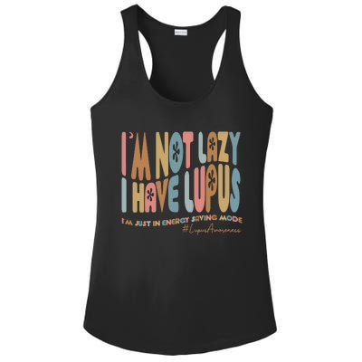 Im Not Lazy I Have Lupus Support Ladies PosiCharge Competitor Racerback Tank