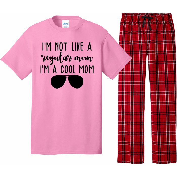 Im Not Like A Regular Mom Im A Cool Mom Pajama Set