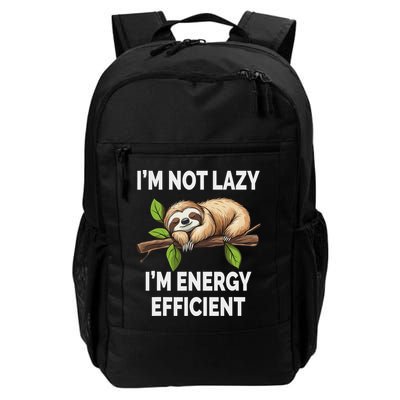 I'm Not Lazy I'm Energy Efficient Funny Sloth Daily Commute Backpack