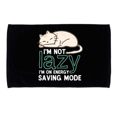 I'm Not Lazy On Energy Saving Mode Funny Cute Cat Sleeping Funny Gift Microfiber Hand Towel