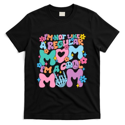 Im Not Like A Regular Mom Im Cool Mom T-Shirt