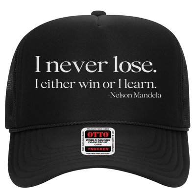 I Never Lose I Either Win Or I Learn Trucker Hat