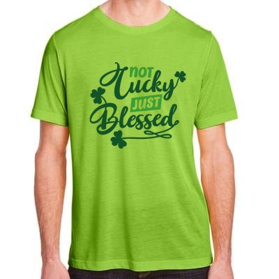 I'm Not Lucky I'm Blessed St Patrick's Day Adult ChromaSoft Performance T-Shirt