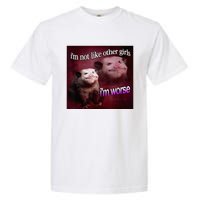 I’M Not Like Other Girl I’M Worse Women Friend Garment-Dyed Heavyweight T-Shirt