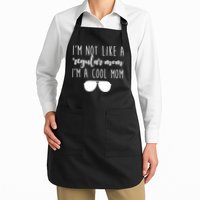 I'm Not Like A Regular Mom I'm A Cool Mom Apron
