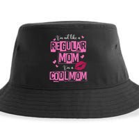 I'm Not Like A Regular Mom Funny Quote For Mom Sustainable Bucket Hat