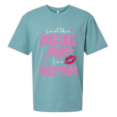 I'm Not Like A Regular Mom Funny Quote For Mom Sueded Cloud Jersey T-Shirt