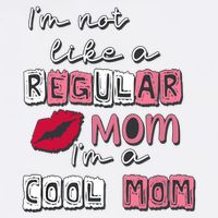 IM Not Like A Regular Mom IM A Cool Mom Design For Mom Garment-Dyed Sweatshirt