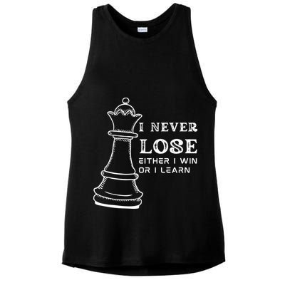 I Never Lose Either I Win Or I Learn Chess Lover Gift Ladies PosiCharge Tri-Blend Wicking Tank