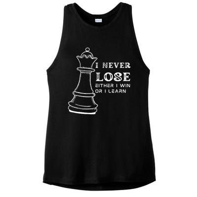 I Never Lose Either I Win Or I Learn Chess Lover Gift Ladies PosiCharge Tri-Blend Wicking Tank