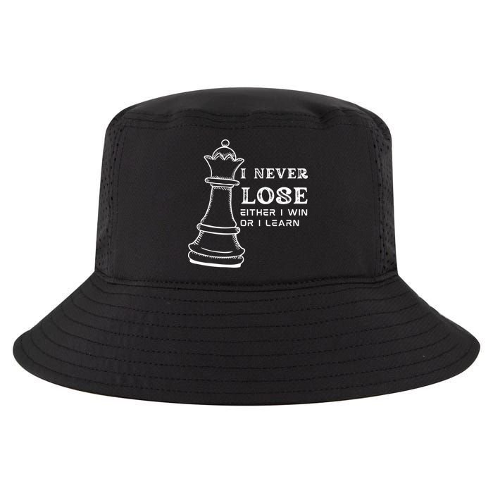 I Never Lose Either I Win Or I Learn Chess Lover Gift Cool Comfort Performance Bucket Hat