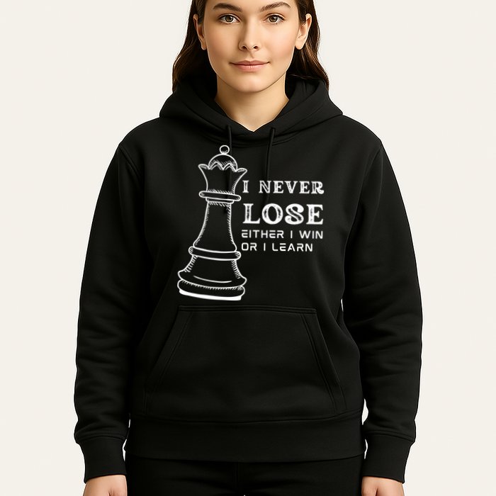 I Never Lose Either I Win Or I Learn Chess Lover Gift Hoodie