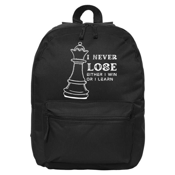 I Never Lose Either I Win Or I Learn Chess Lover Gift 16 in Basic Backpack