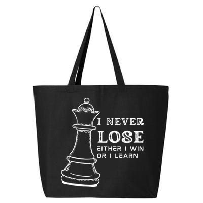 I Never Lose Either I Win Or I Learn Chess Lover Gift 25L Jumbo Tote