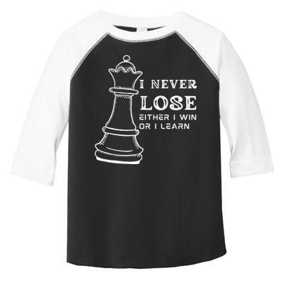 I Never Lose Either I Win Or I Learn Chess Lover Gift Toddler Fine Jersey T-Shirt