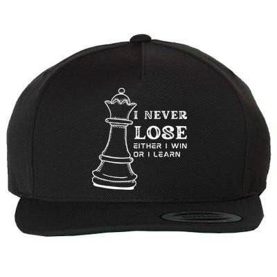 I Never Lose Either I Win Or I Learn Chess Lover Gift Wool Snapback Cap