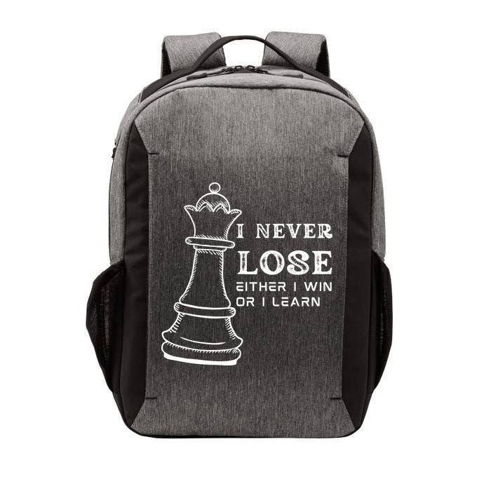 I Never Lose Either I Win Or I Learn Chess Lover Gift Vector Backpack