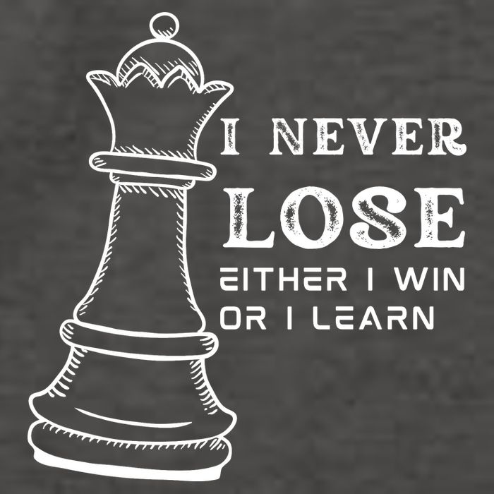 I Never Lose Either I Win Or I Learn Chess Lover Gift Vector Backpack