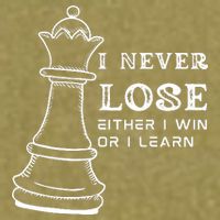 I Never Lose Either I Win Or I Learn Chess Lover Gift Garment-Dyed Women's Muscle Tee