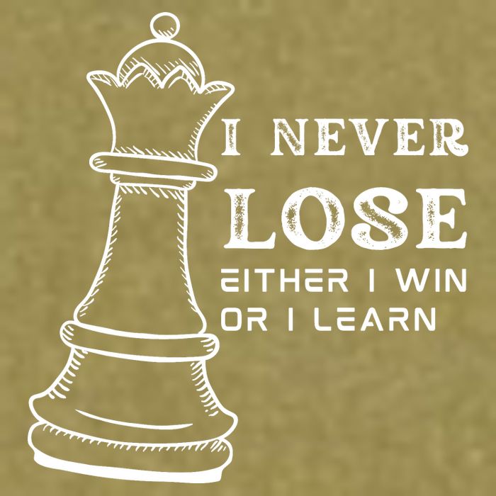 I Never Lose Either I Win Or I Learn Chess Lover Gift Garment-Dyed Women's Muscle Tee