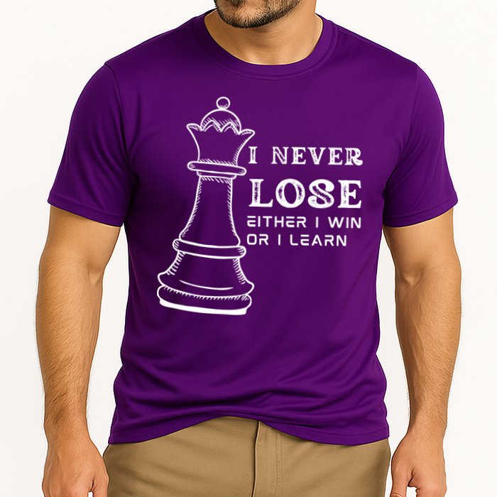 I Never Lose Either I Win Or I Learn Chess Lover Gift Performance Shirt