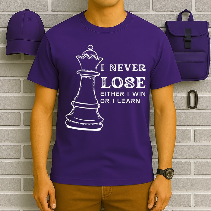 I Never Lose Either I Win Or I Learn Chess Lover Gift T-Shirt