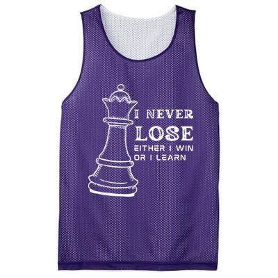 I Never Lose Either I Win Or I Learn Chess Lover Gift Mesh Reversible Basketball Jersey Tank