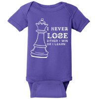 I Never Lose Either I Win Or I Learn Chess Lover Gift Baby Bodysuit