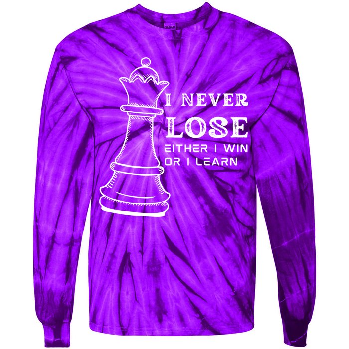I Never Lose Either I Win Or I Learn Chess Lover Gift Tie-Dye Long Sleeve Shirt