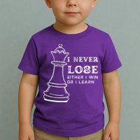 I Never Lose Either I Win Or I Learn Chess Lover Gift Toddler T-Shirt