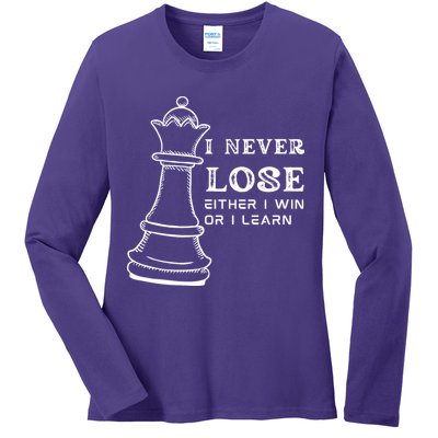 I Never Lose Either I Win Or I Learn Chess Lover Gift Ladies Long Sleeve Shirt